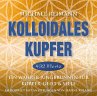 Kolloidales Kupfer [432 Hertz] - Bild 1