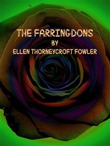 The Farringdons (eBook, ePUB) - Thorneycroft Fowler, Ellen