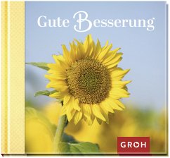 Gute Besserung - Groh Verlag