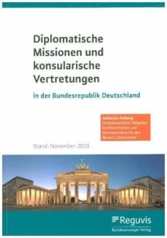 Diplomatische Missionen und konsularische Vertretungen in der Bundesrepublik Deutschland