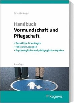 Handbuch Vormundschaft und Pflegschaft (2. Auflage) - Prenzlow, Reinhard; Kuleisa-Binge, Ute; von Nordheim, Franziska; Held, Kerstin