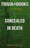 Concealed in Death by J. D. Robb (Trivia-On-Books) (eBook, ePUB)