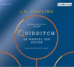Quidditch im Wandel der Zeiten - Rowling, J. K.