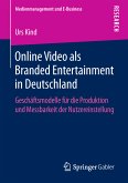 Online Video als Branded Entertainment in Deutschland (eBook, PDF)