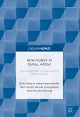 New Money in Rural Areas (eBook, PDF)