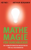 Mathe-Magie für Durchblicker (eBook, ePUB)