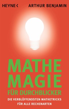 Mathe-Magie für Durchblicker (eBook, ePUB) - Benjamin, Arthur
