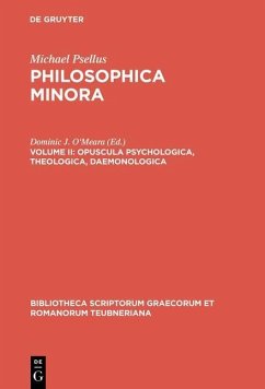 Philosophica minora 02. Opuscula psychologica, theologica, daemonologica (eBook, PDF) - Psellus, Michael