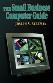 The Small Business Computer Guide (eBook, PDF) The Small Business Computer Guide (eBook, PDF)