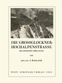 Die Grossglockner-Hochalpenstrasse (eBook, PDF)
