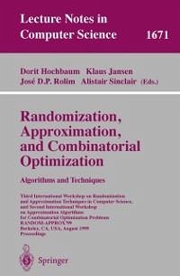 Randomization, Approximation, and Combinatorial Optimization. Algorithms and Techniques (eBook, PDF)