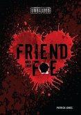 Friend or Foe (eBook, PDF)