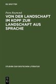 Von der Landschaft im Kopf zur Landschaft aus Sprache (eBook, PDF)