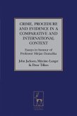 Crime, Procedure and Evidence in a Comparative and International Context (eBook, PDF)