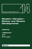 Random Vibration - Status and Recent Developments (eBook, PDF)