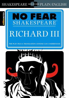 Richard III (eBook, ePUB) - Shakespeare, William; Sparknotes Richard III (eBook, ePUB) - Shakespeare, William; Sparknotes