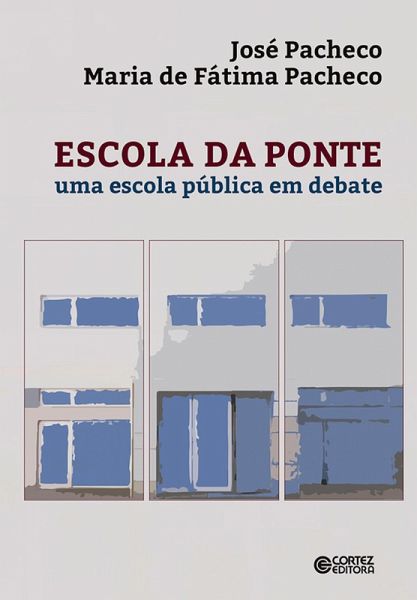Escola da ponte (eBook, ePUB) Escola da ponte (eBook, ePUB)