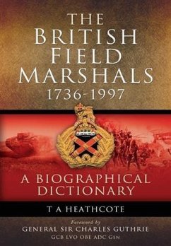 Dictionary Of Field Marshals Of The British Army (eBook, ePUB) - Heathcote, T A