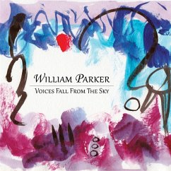 Voices Fall From The Sky - Parker,William