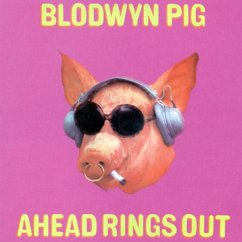 Ahead Rings Out - Blodwyn Pig