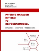 Patente managen mit dem 7D Reifegradmodell (eBook, ePUB)