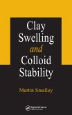 Clay Swelling and Colloid Stability (eBook, PDF)