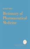 Dictionary of Pharmaceutical Medicine (eBook, PDF)