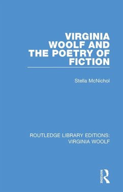 Virginia Woolf and the Poetry of Fiction (eBook, PDF) - Mcnichol, Stella