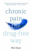 Chronic Pain The Drug-Free Way