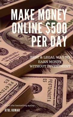 Cover Make Money Online $500 Per Day (eBook, ePUB)
