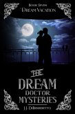 Dream Vacation (The Dream Doctor Mysteries, #8) (eBook, ePUB)