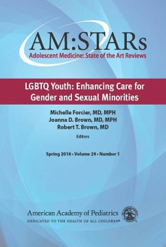 AM:STARs LGBTQ Youth: Enhancing Care for Gender and Sexual Minorities (eBook, PDF) - Health, American Academy of Pediatrics Section on Adolescent