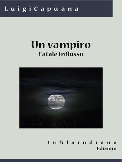 Un vampiro (eBook, ePUB) - Capuana, Luigi