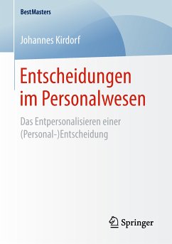 Entscheidungen im Personalwesen (eBook, PDF) - Kirdorf, Johannes