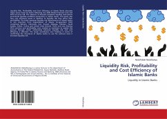 Liquidity Risk, Profitability and Cost Efficiency of Islamic Banks - AbdulGaniyy, AbdulFattah