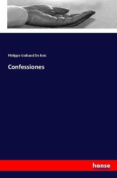 Confessiones - Du Bois, Philippe Goibaud