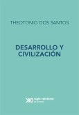 Desarrollo y Civilización (eBook, ePUB)