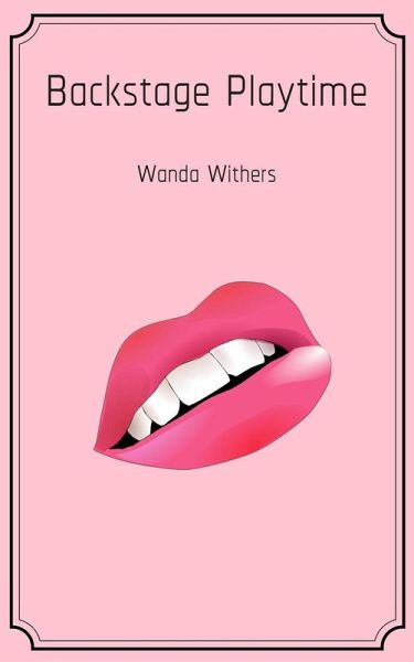 Backstage Playtime (eBook, ePUB) Backstage Playtime (eBook, ePUB)