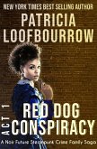 Red Dog Conspiracy, Act 1 (eBook, ePUB)