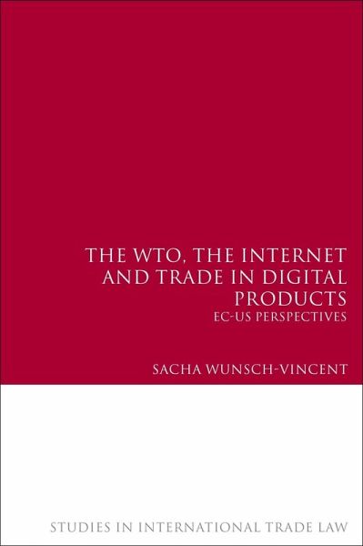 The WTO, the Internet and Trade in Digital Products (eBook, PDF)