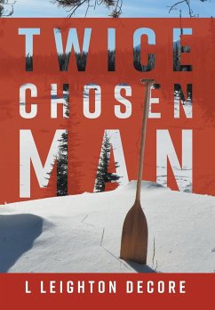 Twice Chosen Man