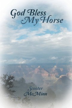 God Bless My Horse - McMinn, Scooter
