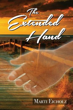 The Extended Hand - Eicholz, Marti