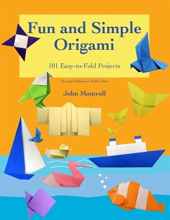 Fun and Simple Origami - Montroll, John