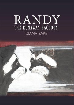 Randy The Runaway Raccoon - Sare, Diana