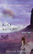 THE AFTERLIFE OF ALICE WATKINS - Bild 1