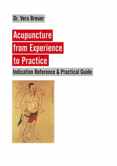 Acupuncture from Experience to Practice - Breuer, Vera