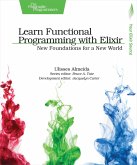 Learn Functional Programming with Elixir (eBook, PDF)