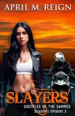 Slayers (Disciples of the Damned, #3) (eBook, ePUB)