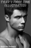 Tyler's First Time (Illustrated) (eBook, ePUB)